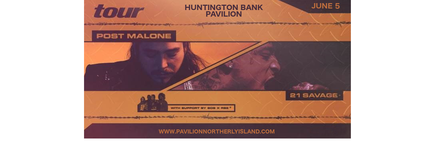 Post Malone & 21 Savage at Huntington Bank Pavilion at Northerly Island