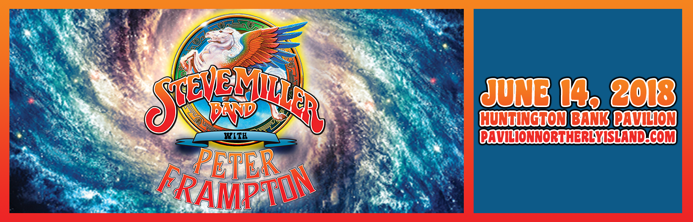 Steve Miller Band & Peter Frampton at Huntington Bank Pavilion at Northerly Island