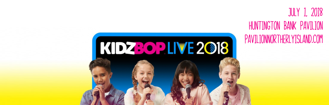 Kidz Bop Live at Huntington Bank Pavilion at Northerly Island
