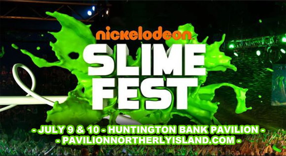 Nickelodeon Slimefest at Huntington Bank Pavilion at Northerly Island
