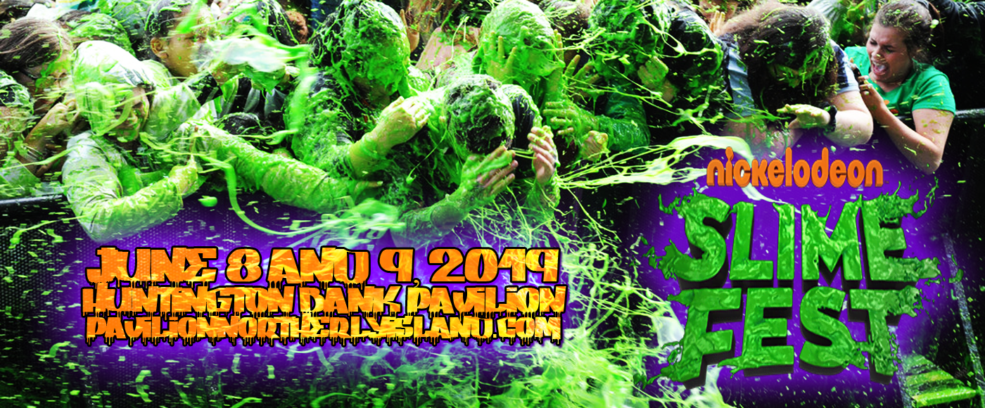 Nickelodeon Slimefest - Saturday at Huntington Bank Pavilion at Northerly Island