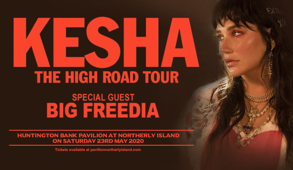 Kesha & Big Freedia [CANCELLED] at Huntington Bank Pavilion at Northerly Island