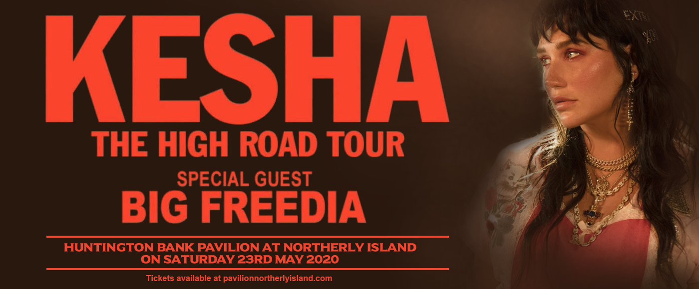 Kesha & Big Freedia [CANCELLED] at Huntington Bank Pavilion at Northerly Island