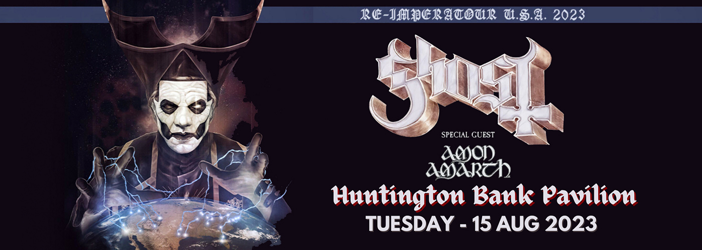 Ghost & Amon Amarth at Huntington Bank Pavilion at Northerly Island