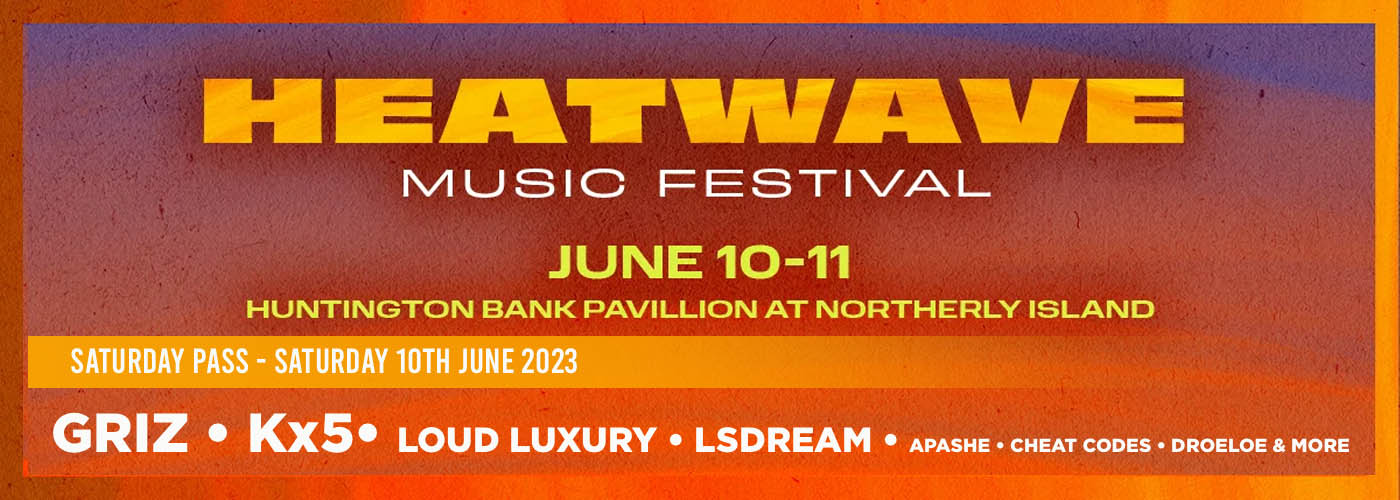 Heatwave Music Festival - Saturday Pass at Huntington Bank Pavilion at Northerly Island