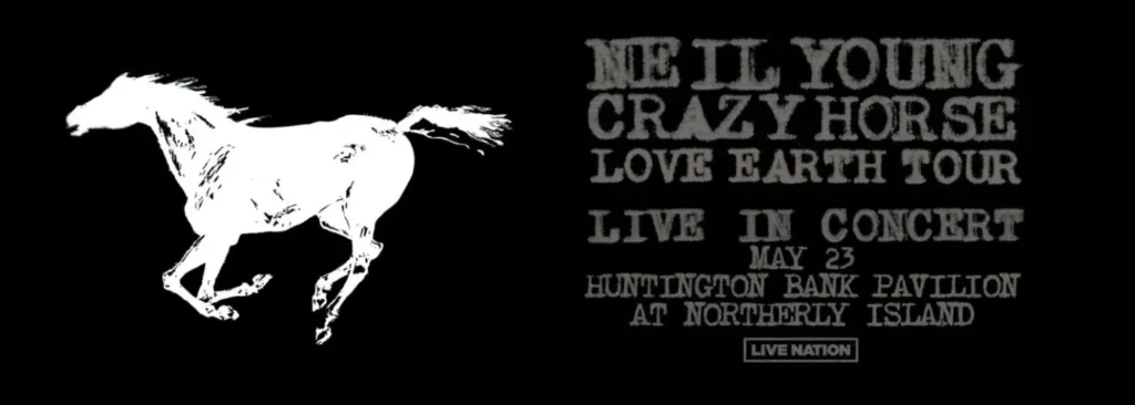 Neil Young & Crazy Horse at Huntington Bank Pavilion at Northerly Island