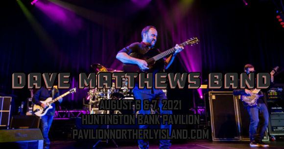 Dave Matthews Band - 2 Day Pass at Huntington Bank Pavilion at Northerly Island