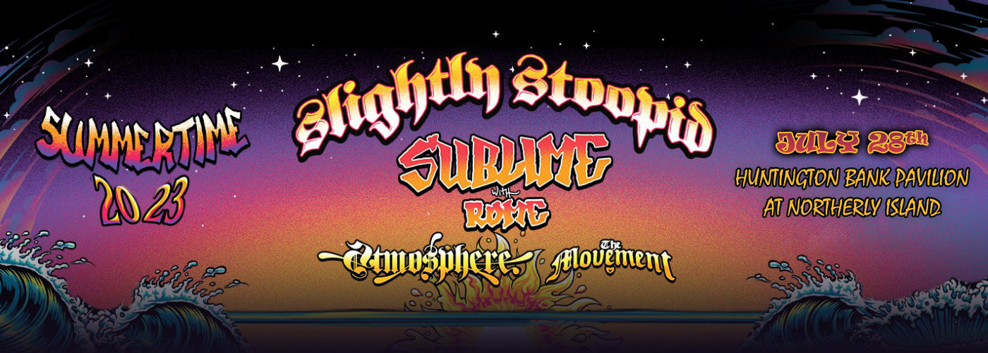 Slightly Stoopid, Sublime with Rome & Atmosphere at Huntington Bank Pavilion at Northerly Island