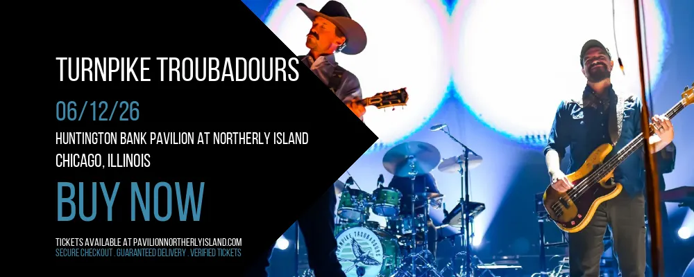 Turnpike Troubadours at Huntington Bank Pavilion at Northerly Island