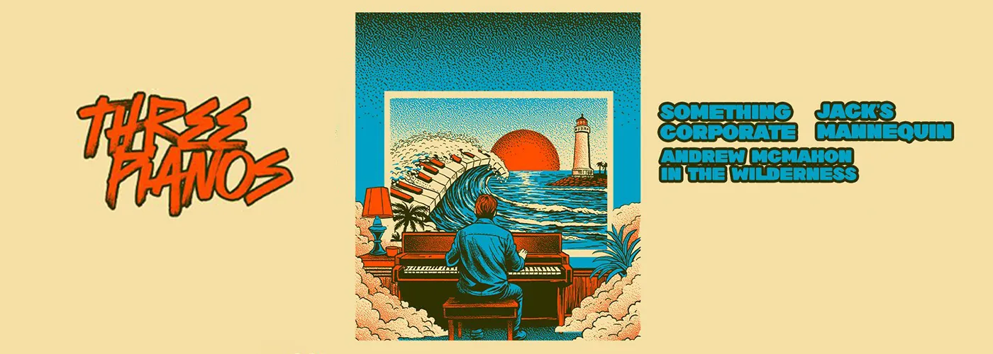 Three Pianos: Something Corporate, Jacks Mannequin, & Andrew McMahon in the Wilderness
